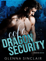 Cole: Dragon Security Volume One, #1