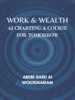 Work & Wealth: AI Charting a Course for Tomorrow: 1A, #1