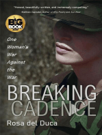 Breaking Cadence: One Woman's War Against the War