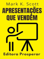 Apresentações Que Vendem - Descubra Estratégias Infalíveis Para Um Executar Uma Apresentação De Sucesso: Coleção Liberdade Financeira, #14