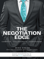 The Negotiation Edge: Compete |  Collaborate | Compromise