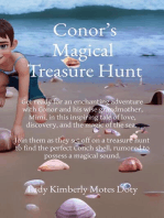 Conor's Magical Treasure Hunt: Get ready for an enchanting adventure with Conor and his wise grandmother, Mimi, in this inspiring tale of love, discovery, and the magic of the sea.   Join them as they set off on a treasure hunt to find the perfect Conch shell, rumored to possess a magical sound.