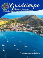Guadeloupe, Marie-Galante and Saintes islands: Voyage Experience