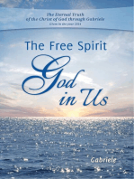 The Free Spirit God in Us