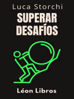 Superar Desafíos - Una Guía Para Superar La Adversidad