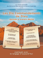 Les Dix Commandements de Dieu donnés à travers Moïse: expliqués avec le langage d’aujourd’hui