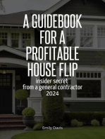 A Guidebook for a Profitable House Flip: Insider Secret From a General Contractor 2024