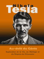 Nikola Tesla: Au-delà du Génie - Exploration de la Vie, du Héritage et des Énigmes du Visionnaire