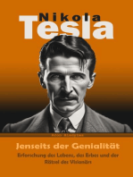 Nikola Tesla: Jenseits der Genialität - Erforschung des Lebens, des Erbes und der Rätsel des Visionärs
