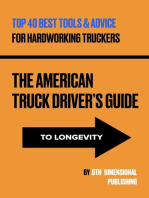 The American Truck Driver’s Guide to Longevity: The HWY 1 eBook Adventure Supplement Series, #1