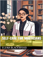 Self-Care For Morticians