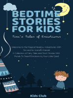 Bedtime Stories for Kids - Tim's Tales of Emotions: A Collection of Fairy Tales and Short Stories with Morals to Teach Emotions to Your Little Ones!: Kids Emotions Books, #1
