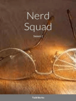 Nerd Squad - Season 2: Nerd Squad, #2