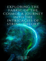 Exploring the Fabric of the Cosmos A Journey into the Intricacies of String Theory