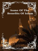 Some Of The Benefits Of Islam