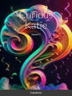 Curious Katie - Season 1: Curious Katie, #1