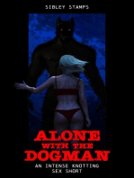 Alone With The Dogman