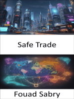 Safe Trade: Safeguarding Our World, a Comprehensive Guide to Responsible and Secure International Commerce