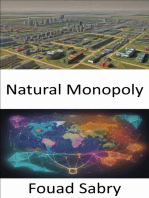 Natural Monopoly: Mastering the Economics of Essential Services, Navigating Natural Monopoly
