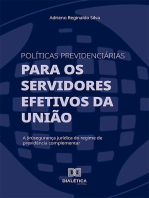 Políticas previdenciárias para os servidores efetivos da União: a (in)segurança jurídica do regime de previdência complementar