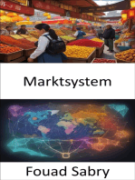 Marktsystem: Die Macht und Geheimnisse von Marktsystemen erschließen, ein umfassender Leitfaden