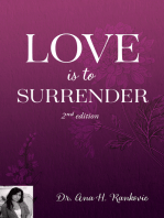LOVE IS TO SURRENDER 2ND EDITION