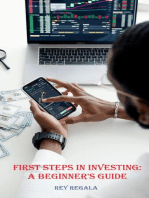 First Steps in Investing: A Beginner's Guide: Investing, #1