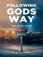 Following Gods Way: The Right Way