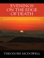 Evenings on the Edge of Death: An exploration of childhood traumas and dementia