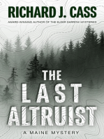 The Last Altruist: A Maine Mystery, #1