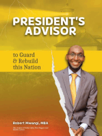 President's Advisor: To  Guard & Rebuild This Nation