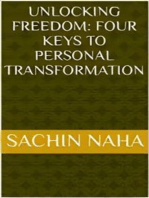 Unlocking Freedom: Four Keys to Personal Transformation
