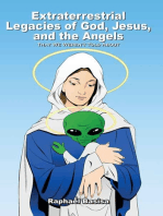 Extraterrestrial Legacies of God, Jesus, and the Angels