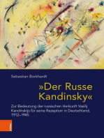 "Der Russe Kandinsky": Zur Bedeutung der russischen Herkunft Vasilij Kandinskijs für seine Rezeption in Deutschland, 1912-1945