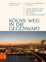 Kölns Weg in die Gegenwart: Vom Ende des Kaiserreichs bis ins 21. Jahrhundert