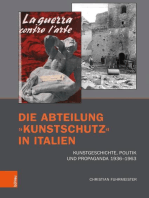 Die Abteilung »Kunstschutz« in Italien: Kunstgeschichte, Politik und Propaganda 1936–1963