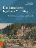 Das kaiserliche Jagdhaus Mürzsteg: Geschichte, Ausstattung und Politik