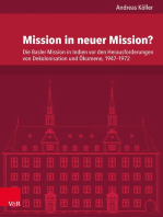 Mission in neuer Mission?: Die Basler Mission in Indien vor den Herausforderungen von Dekolonisation und Ökumene, 1947–1972