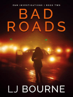 Bad Roads: E&M Investigations, #2