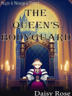 The Queen's Bodyguard: Magic & Menage a Trois