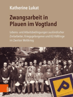 Zwangsarbeit in Plauen im Vogtland: Lebens- und Arbeitsbedingungen ausländischer Zivilarbeiter, Kriegsgefangener und KZ-Häftlinge im Zweiten Weltkrieg