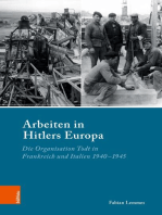 Arbeiten in Hitlers Europa: Die Organisation Todt in Frankreich und Italien 1940–1945