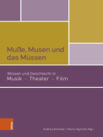 Muße, Musen und das Müssen: Wissen und Geschlecht in Musik Theater Film