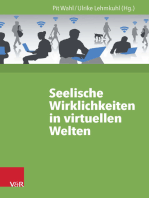 Seelische Wirklichkeiten in virtuellen Welten