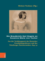 Die Brautbriefe Karl Hegels an Susanna Maria von Tucher: Aus der Verlobungszeit des Rostocker Geschichtsprofessors und der Nürnberger Patriziertochter 1849/50