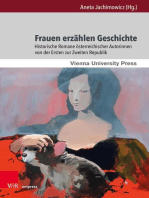 Frauen erzählen Geschichte: Historische Romane österreichischer Autorinnen von der Ersten zur Zweiten Republik