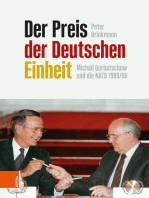 Der Preis der Deutschen Einheit: Michail Gorbatschow und die NATO 1989/90