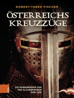 Österreichs Kreuzzüge: Die Babenberger und der Glaubenskrieg 1096-1230