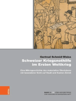 Schweizer Kriegsnothilfe im Ersten Weltkrieg: Eine Mikrogeschichte des materiellen Überlebens mit besonderer Sicht auf Stadt und Kanton Zürich