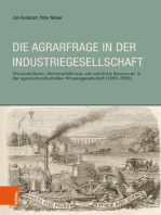 Die Agrarfrage in der Industriegesellschaft: Wissenskulturen, Machverhältnisse und natürliche Ressourcen in der agrarisch-industriellen Wissensgesellschaft (1850-1950)